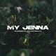 My Jenna feat Lethabo Mohlala Single