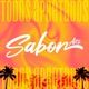 Sabor Todos apretados Single
