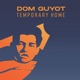 Temporary Home Single