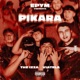 PIKARA Single