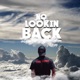 No Lookin Back
