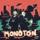 Monoton Single