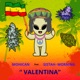 Valentina feat Sistah Morning Single