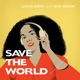 Save the World feat Rita Morar Single