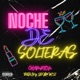 Noche De Solteras Single