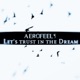 Let s Trust In the Dream Single