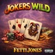 Jokers Wild EP