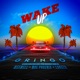 Wake Up feat Maxwell Moe Phoenix Laruzo Single