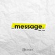 Message feat Lisa Single