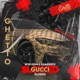 Gucci Slowed Single