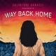 Way Back Home feat Sam Gray Single