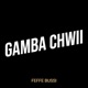 Gamba Chwii Single