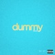 Dummy feat Trey Oasis Markusdied Remix Single