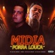 Midia Porra Louca Single