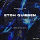 Etoh Quieren Single