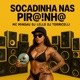 Socadinha nas Pirainha Single