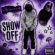 Show Off EP