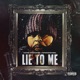 Lie To Me Single