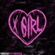 X Girl feat Timentes Single