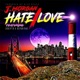 Hate Love feat Equipto Devan Rae Vito Beats Single