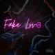 Fake Love Single