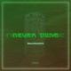 Never Done Single