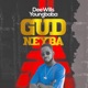 Gud Neyba Single