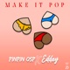 Make it pop Single