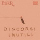 DISCORSI INUTILI Single