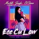 Ese Cu Low feat El Choco Jungel Single