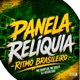 PANELA RELÍQUIA RITMO BRASILEIRO Single