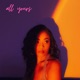 All Yours Single