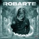 Robarte Single