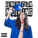 Generation Nothing Single