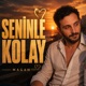 Seninle Kolay Single
