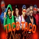 Taco Taco e Não Pega Single