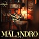 Malandro Single