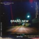 Brand New Single