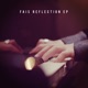 Reflection EP