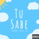 TU SABE Single