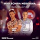 Had Echira Nebghiha Coke Studio Algérie Single