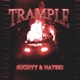 Trample feat Nateki Single