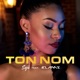 Ton Nom feat Elams Single