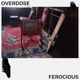 Overdose Ferocious Single