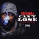 Can t Lose feat Twanee Single