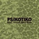 PSIKOTIKO Single