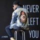 Never Left You Single