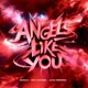 Angels Like You Single