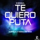 Te Quiero Puta B Sensual No end 2012 Remix feat Barbarita Single