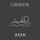 Flow WIth Me Single